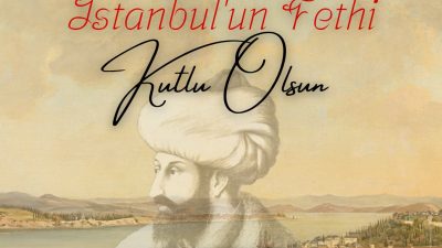 Yozgat Valiliği, İstanbul’un Fethi’nin 572. yıl dönümünde Fatih Sultan Mehmet