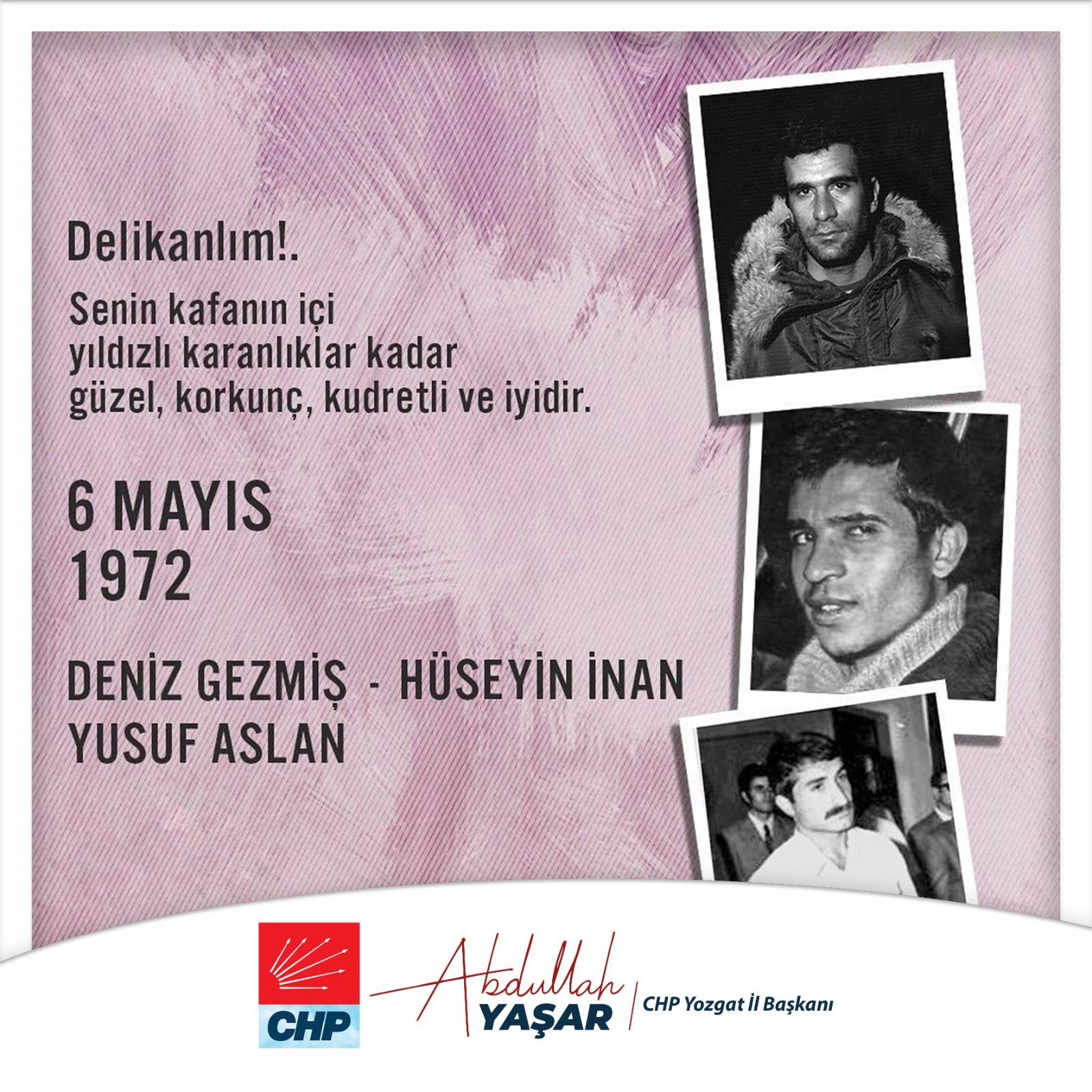 CHP Yozgat İl Başkanı Abdullah Yaşar, 6 Mayıs 1972'de idam
