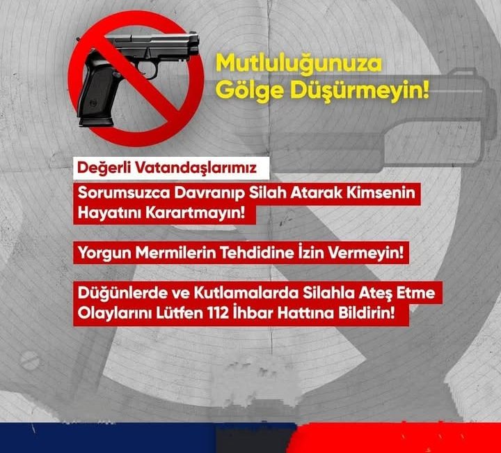 Yozgat Valiliği, düğün ve kutlamalarda havaya ateş açılmasının tehlikelerine dikkat