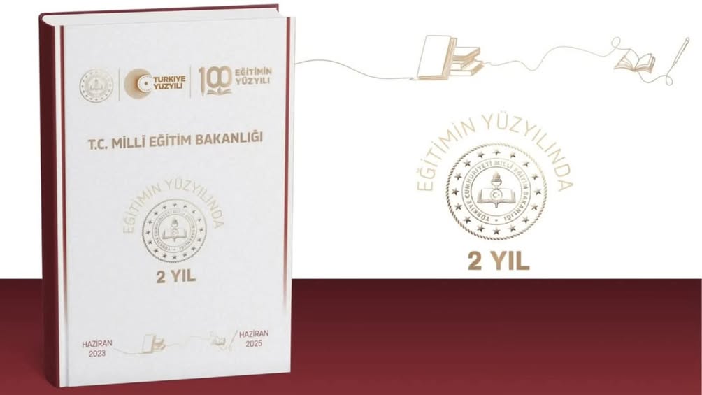Millî Eğitim Bakanlığı, Haziran 2023–Haziran 2025 döneminde gerçekleştirilen faaliyetleri içeren