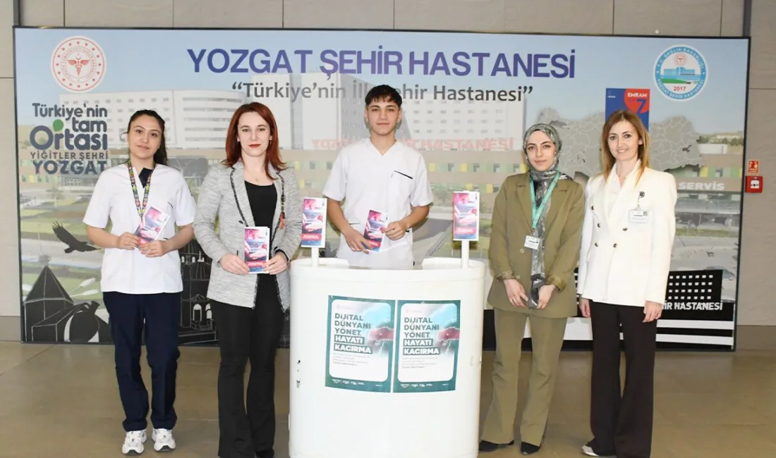 Yozgat Şehir Hastanesi, Ramazan ayı boyunca gerçekleştirdiği programda teknoloji bağımlılığına