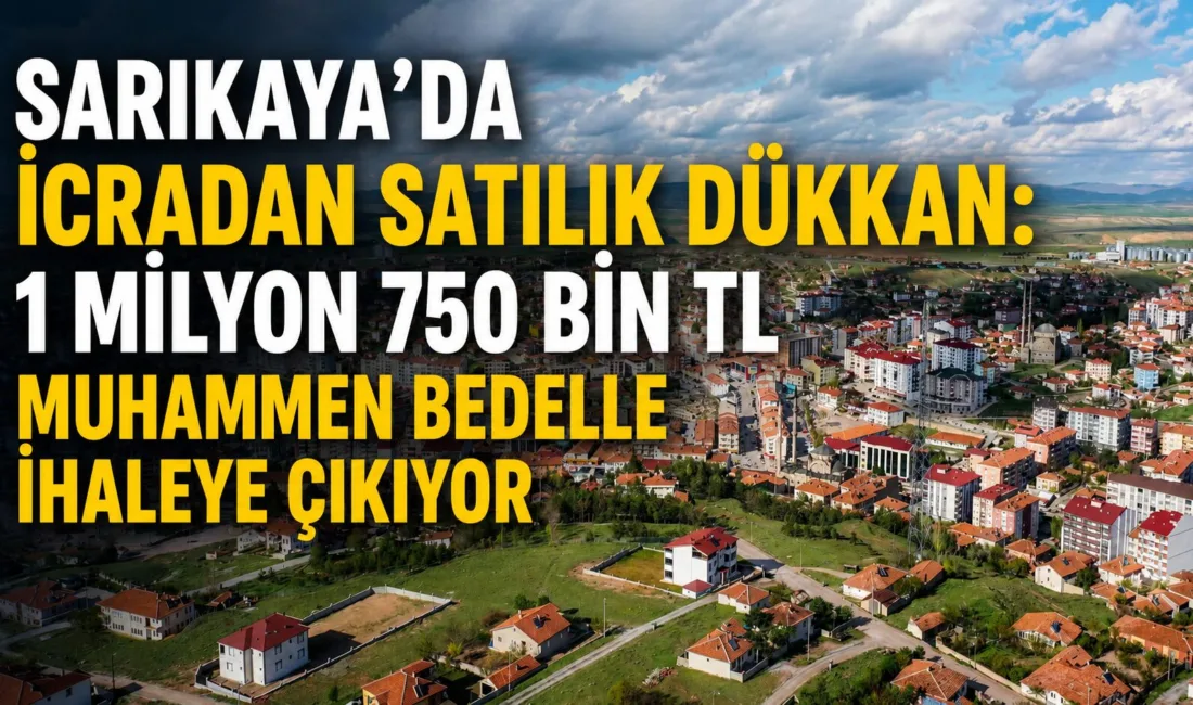 Yozgat’ın Sarıkaya ilçesinde bulunan kargir dükkân ve arsası icra yoluyla