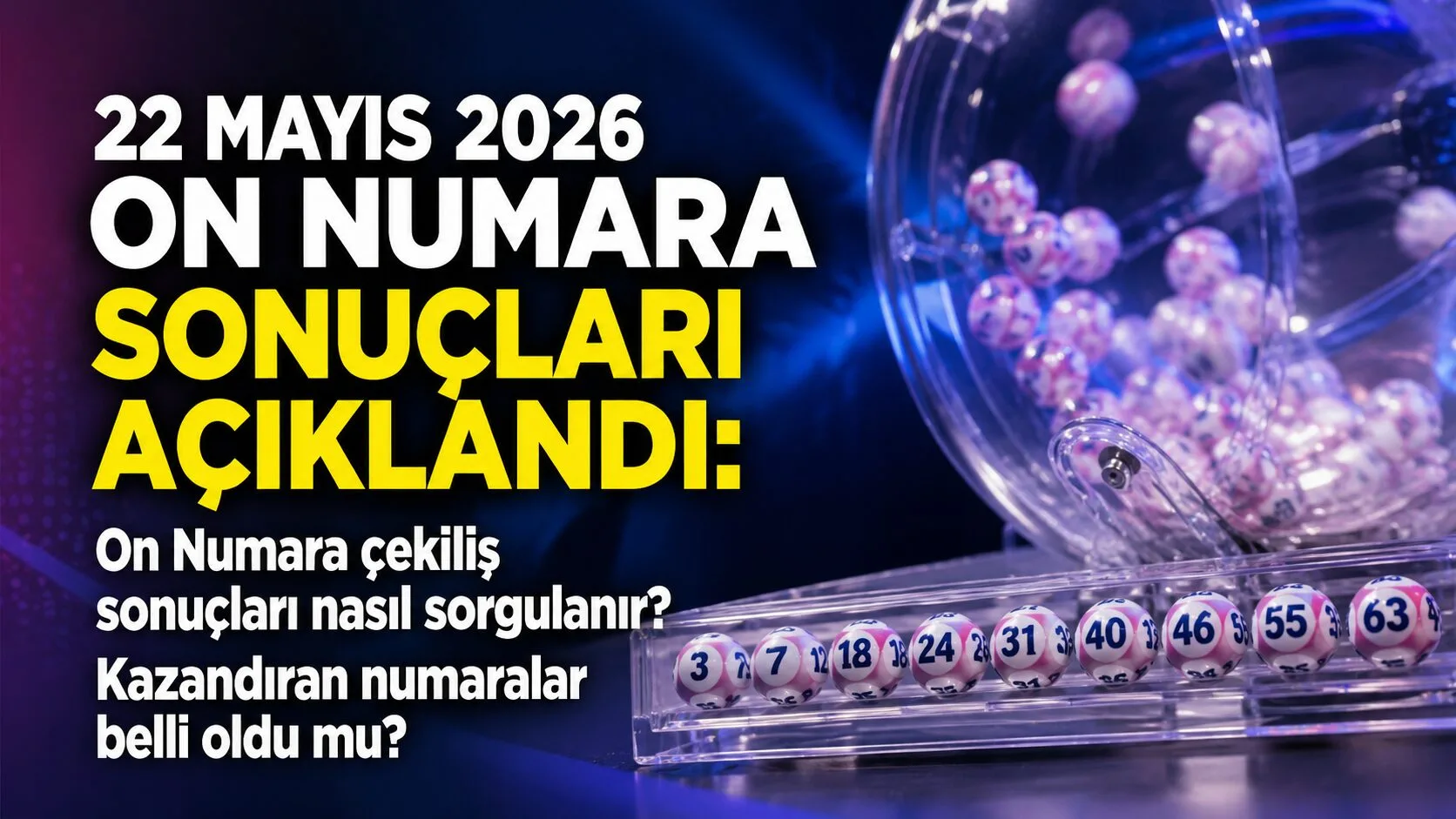 Sisal Şans tarafından düzenlenen Milli Piyango On Numara çekilişi sonuçları