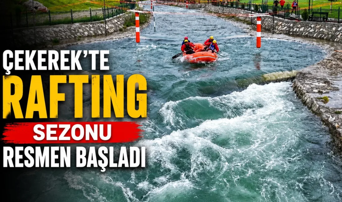 Çekerek Belediyesi, yeni rafting sezonunu açarak doğaseverleri heyecan dolu turlara