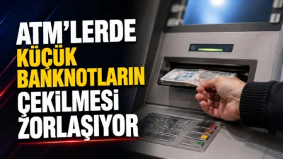 Türkiye genelinde ATM'lerde düşük kupürlü banknotların kademeli olarak sistemden çıkarılması,