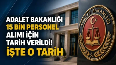 Adalet Bakanlığı’nın 2026 yılında gerçekleştireceği 15 bin personel alımıyla ilgili