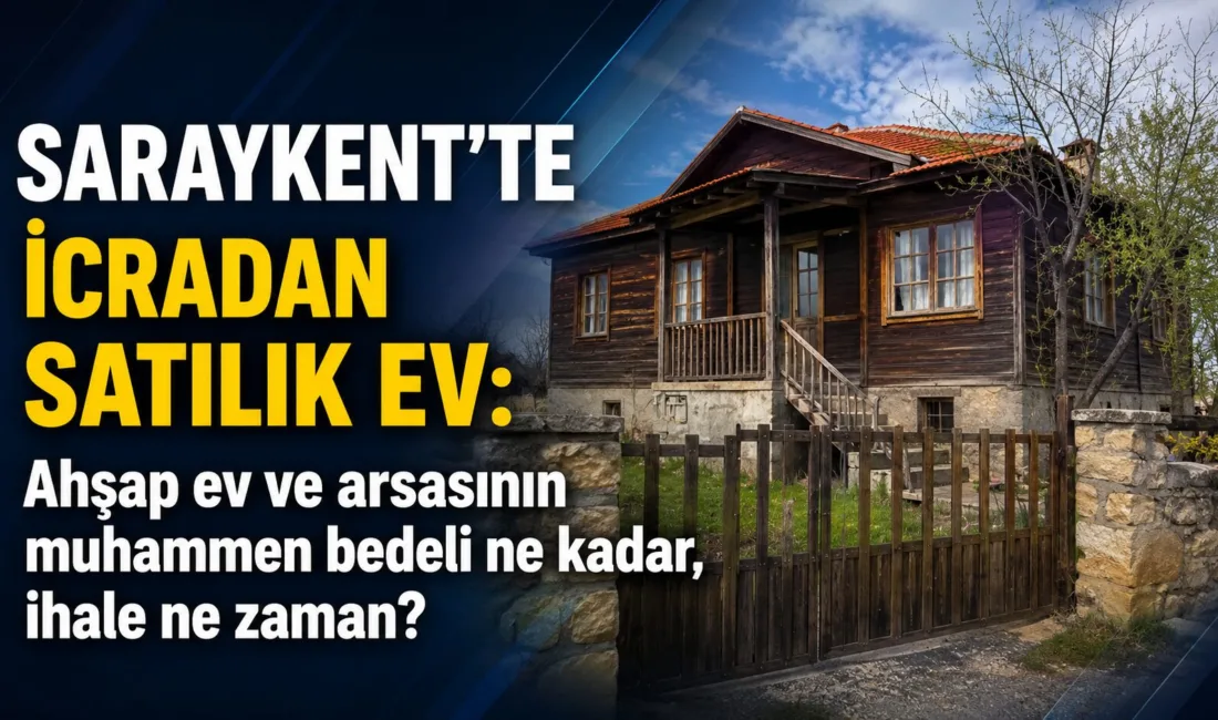 Yozgat’ın Saraykent ilçesinde bulunan arsalı ahşap ev, mahkeme kararıyla satışa
