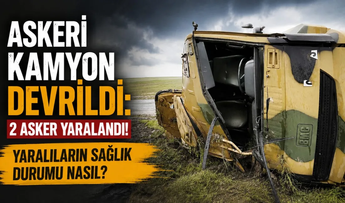 Meydana gelen trafik kazasında, askeri bir kamyonun devrilmesi sonucu iki