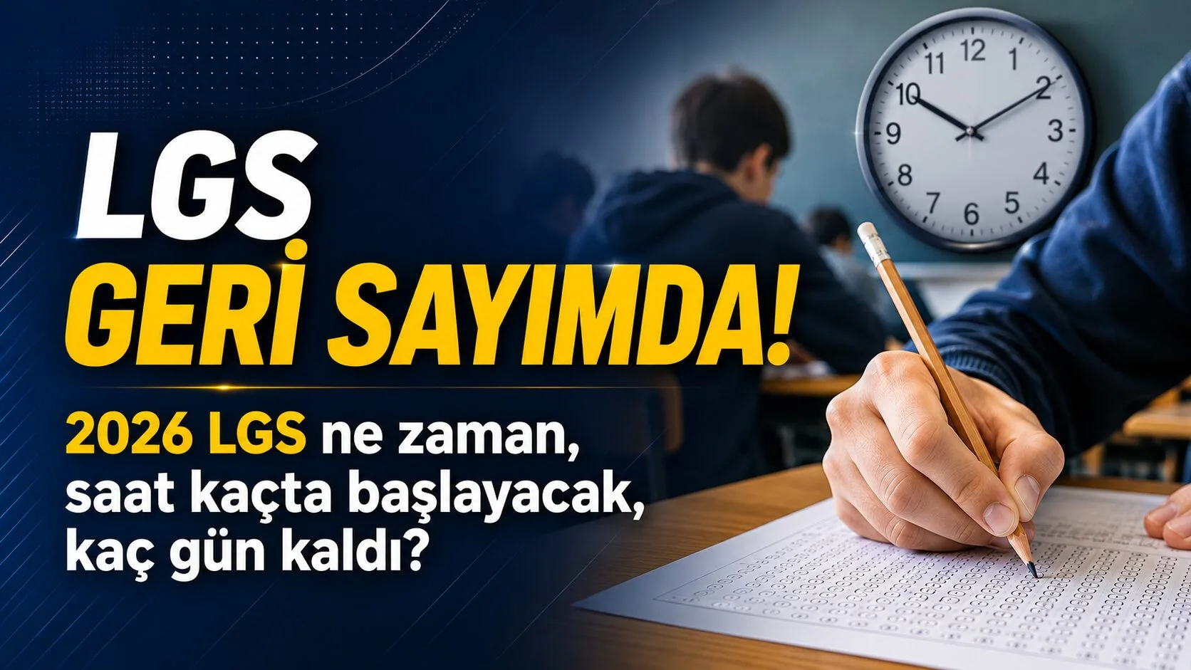 2026 Liselere Geçiş Sistemi (LGS) sınavı, 13 Haziran 2026 tarihinde