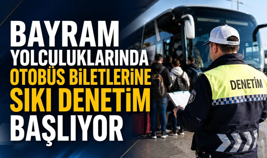 Kurban Bayramı öncesinde, Ulaştırma ve Altyapı Bakanlığı, otobüs bilet fiyatlarındaki