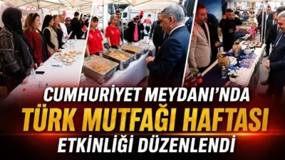 Vali Mehmet Ali Özkan, Türk Mutfağı Haftası kapsamında Cumhuriyet Meydanı’nda