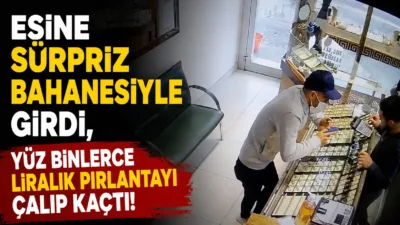 "Eşime sürpriz yapacağım" diyerek kuyumcudan pırlanta çalan zanlı, güvenlik kameraları