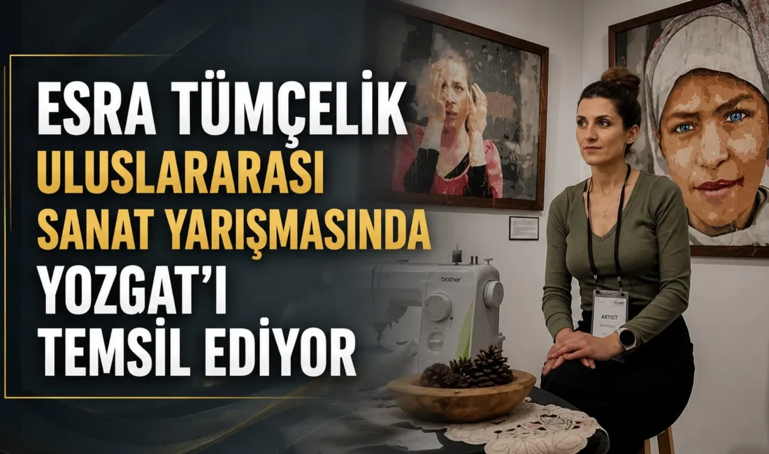 Çayıralan ilçesi nüfusuna kayıtlı Esra Tümçelik, İzmir'de yaşarken uluslararası bir