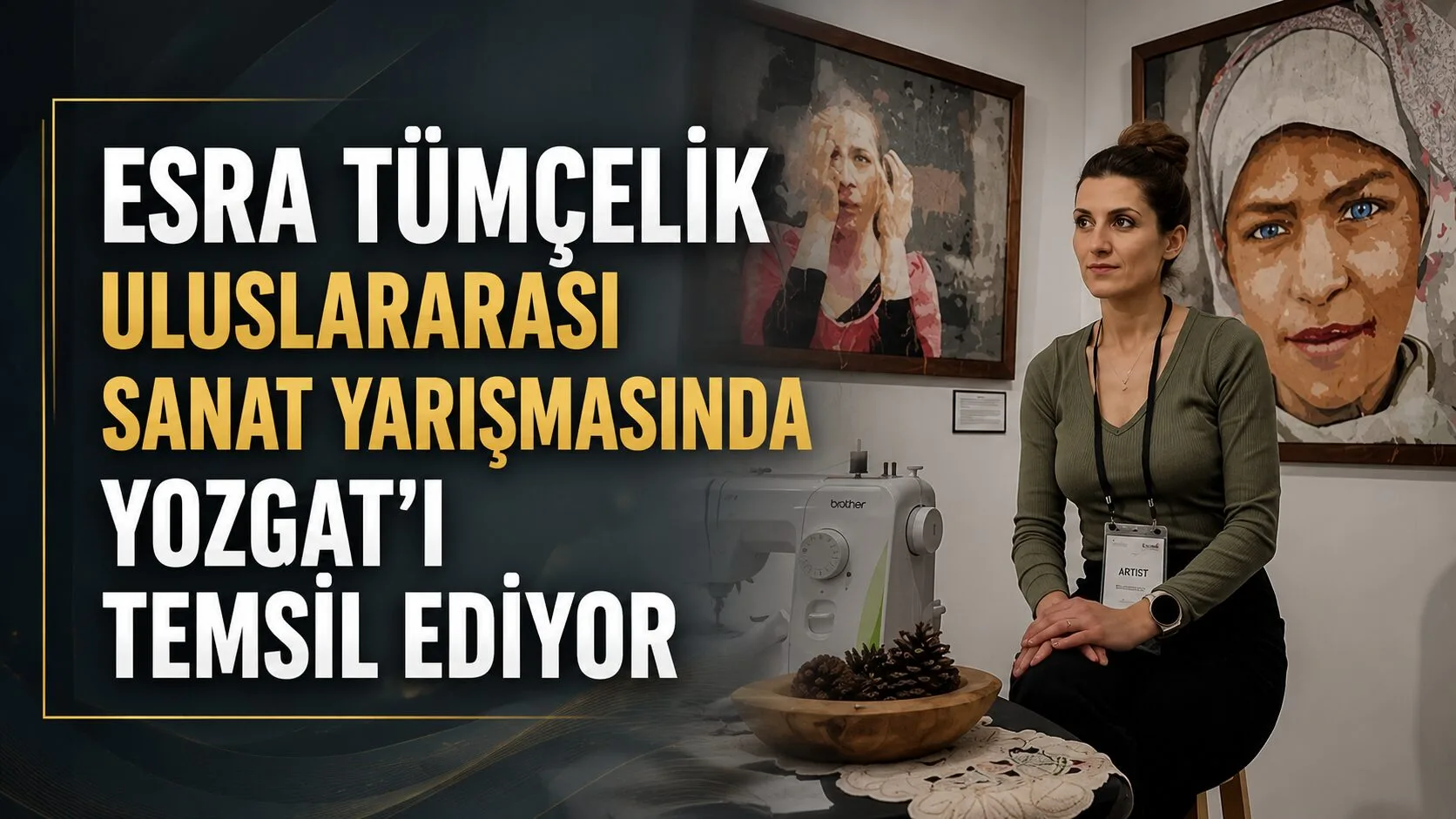 Çayıralan ilçesi nüfusuna kayıtlı Esra Tümçelik, İzmir'de yaşarken uluslararası bir