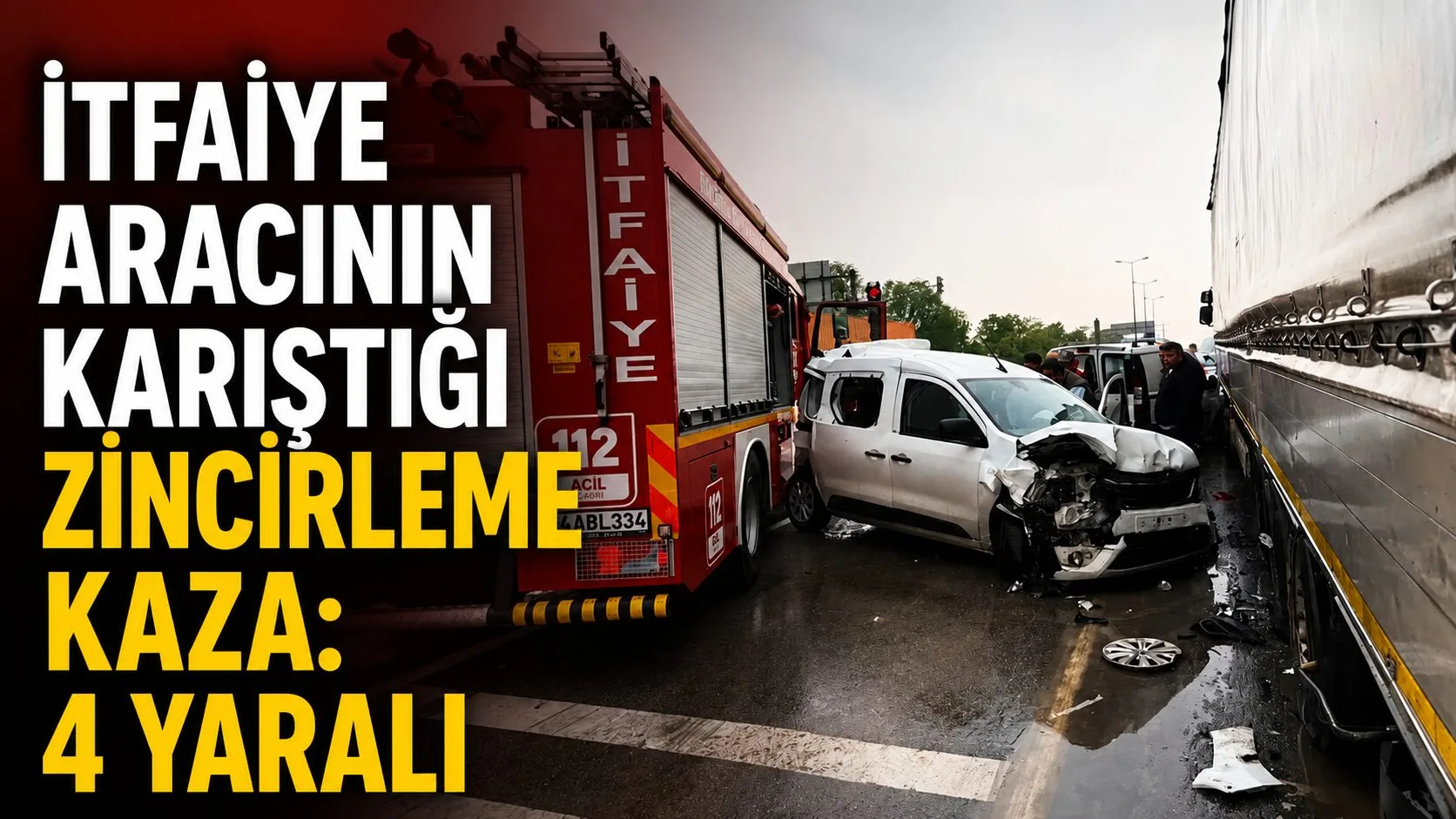 D-100 kara yolunda itfaiye aracının da yer aldığı zincirleme trafik