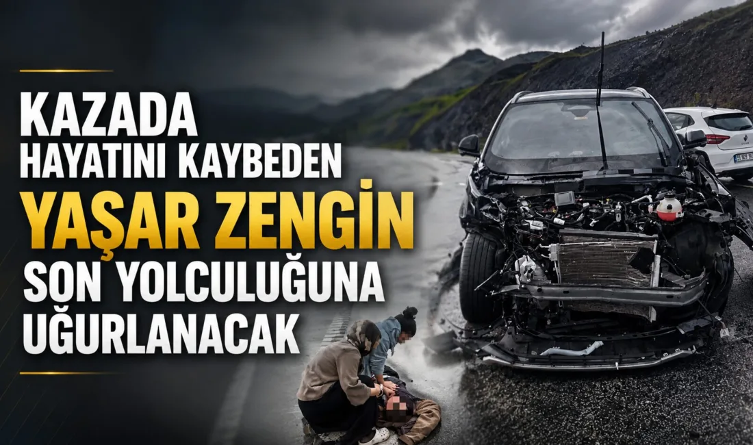 Yozgat’ın Başbüyüklü köyü mevkiinde meydana gelen trafik kazasında hayatını kaybeden