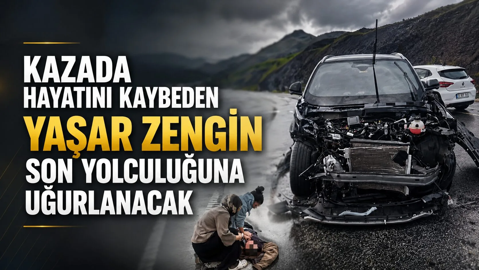 Yozgat’ın Başbüyüklü köyü mevkiinde meydana gelen trafik kazasında hayatını kaybeden