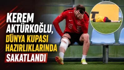 A Milli Takım, Dünya Kupası hazırlıkları sırasında Kerem Aktürkoğlu'nun dizinden