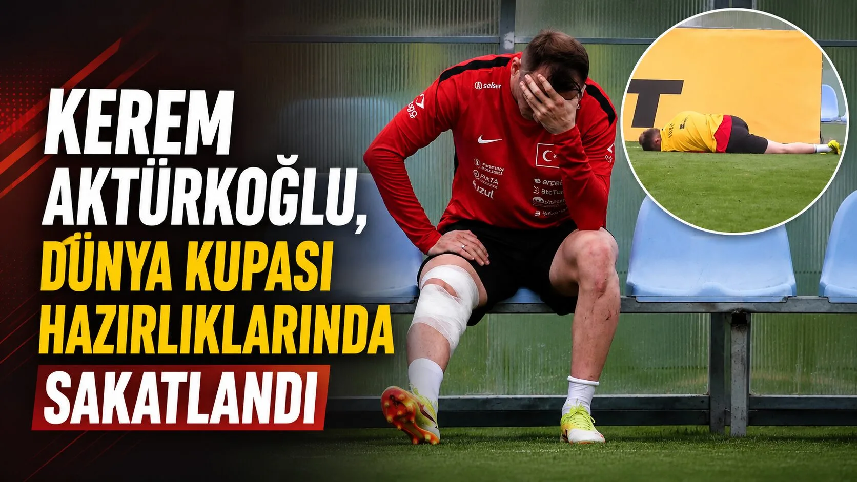 A Milli Takım, Dünya Kupası hazırlıkları sırasında Kerem Aktürkoğlu'nun dizinden