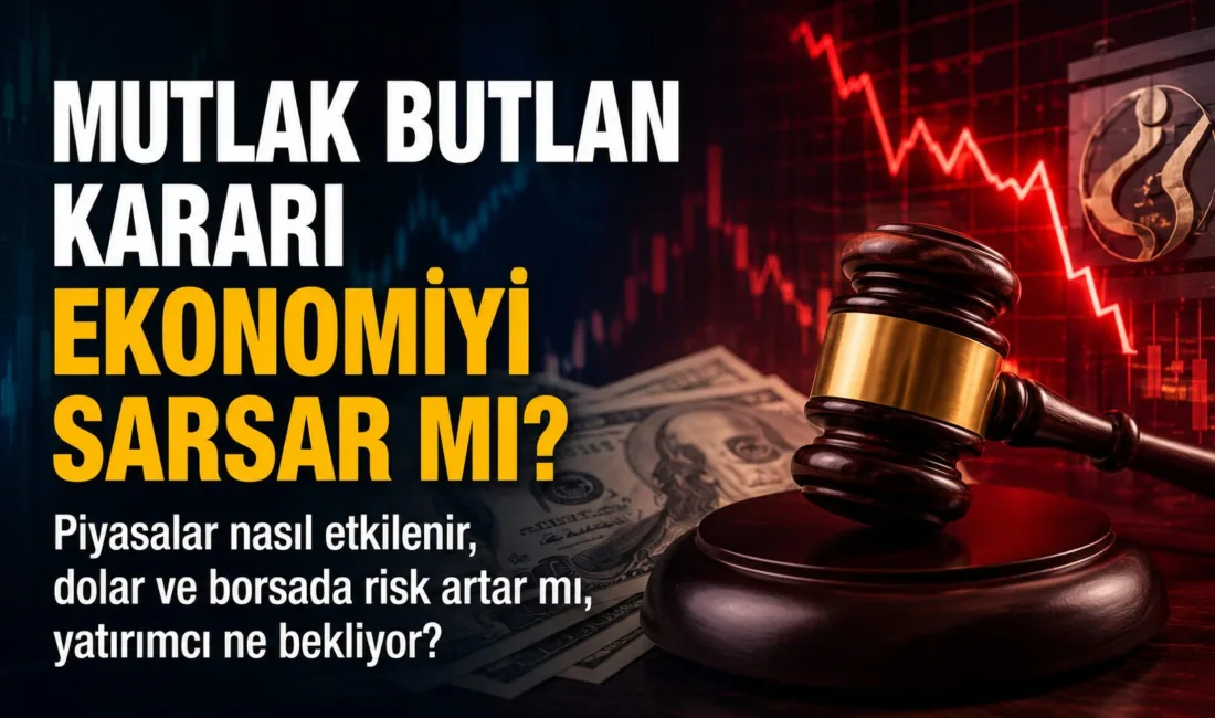 CHP'ye yönelik mutlak butlan kararı sonrası Türkiye'deki piyasalarda dalgalanma yaşandı.