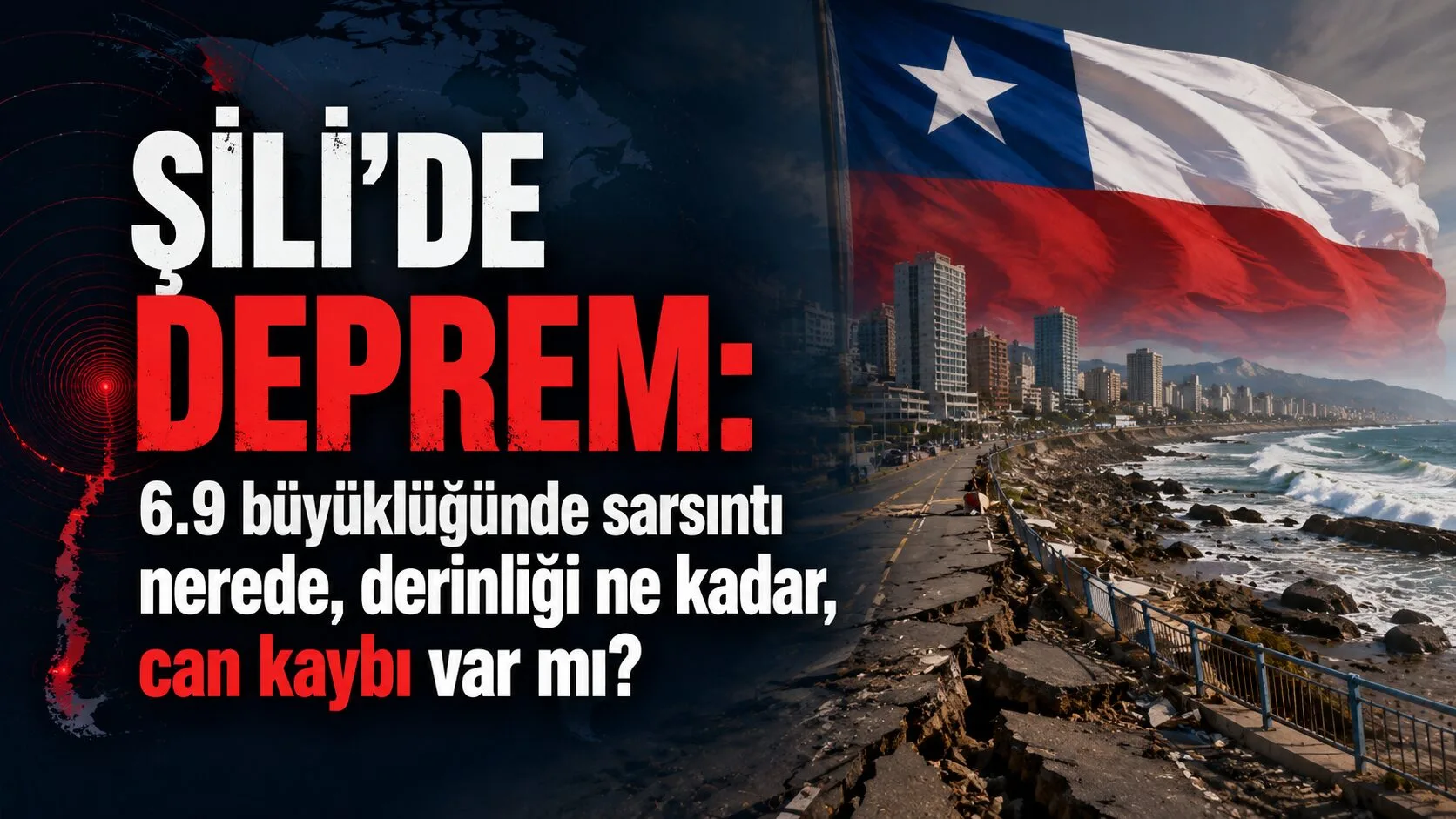 Şili'nin kuzeyinde, Calama kentinin 31 kilometre doğusunda 6.9 büyüklüğünde bir