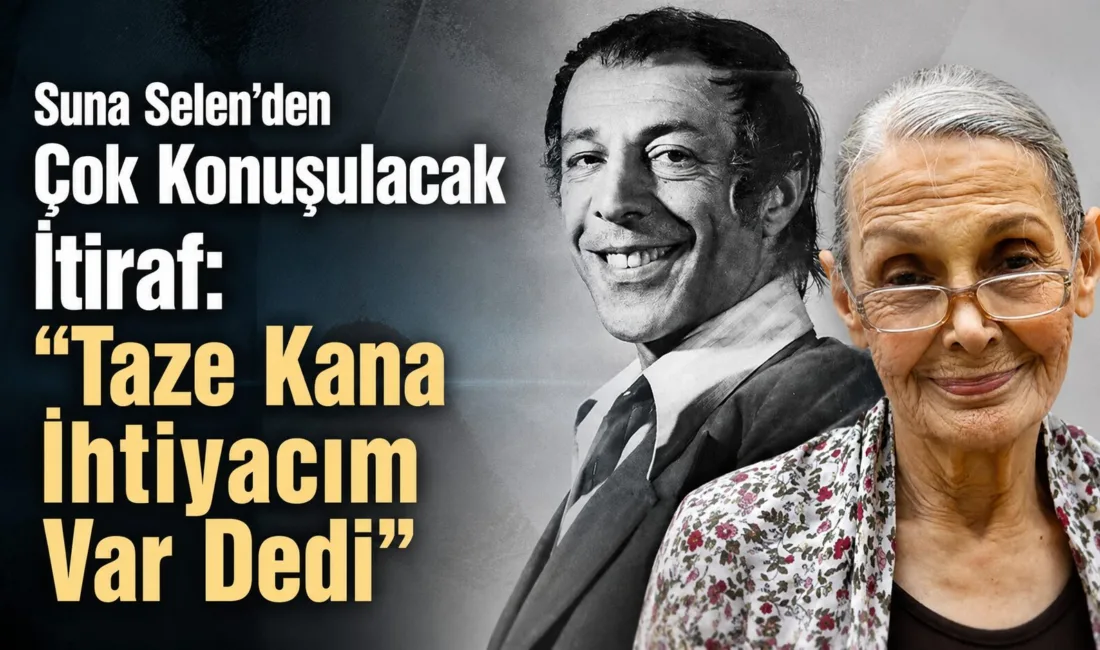 Yeşilçam’ın usta oyuncularından Suna Selen, Münir Özkul ile evliliklerinin perde