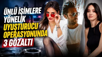 Bakırköy Cumhuriyet Başsavcılığı tarafından yürütülen uyuşturucu soruşturmasında, ünlü isimlere yönelik