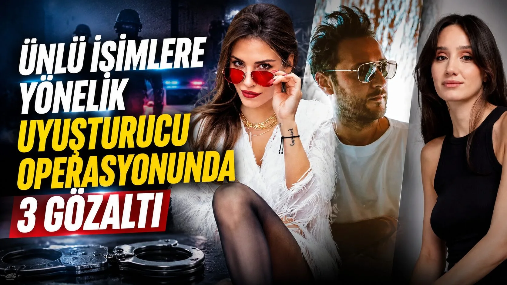 Bakırköy Cumhuriyet Başsavcılığı tarafından yürütülen uyuşturucu soruşturmasında, ünlü isimlere yönelik