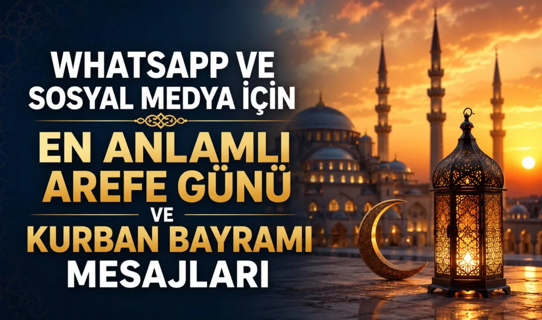 Kurban Bayramı öncesi manevi atmosferin yoğun şekilde hissedildiği arefe gününde