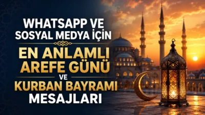 Kurban Bayramı öncesi manevi atmosferin yoğun şekilde hissedildiği arefe gününde