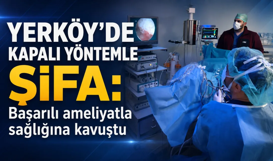 Yerköy Şehit Korgeneral Osman Erbaş Devlet Hastanesi, Üroloji Kliniğinde gerçekleştirilen