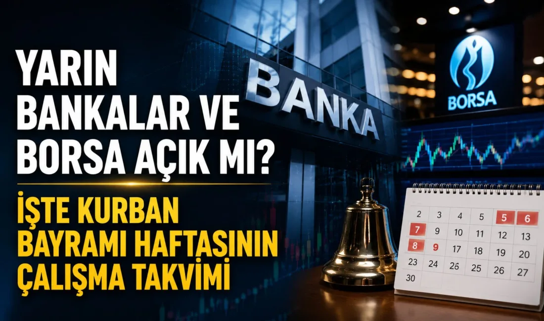 Kurban Bayramı öncesi milyonlarca vatandaşın merak ettiği “yarın bankalar açık