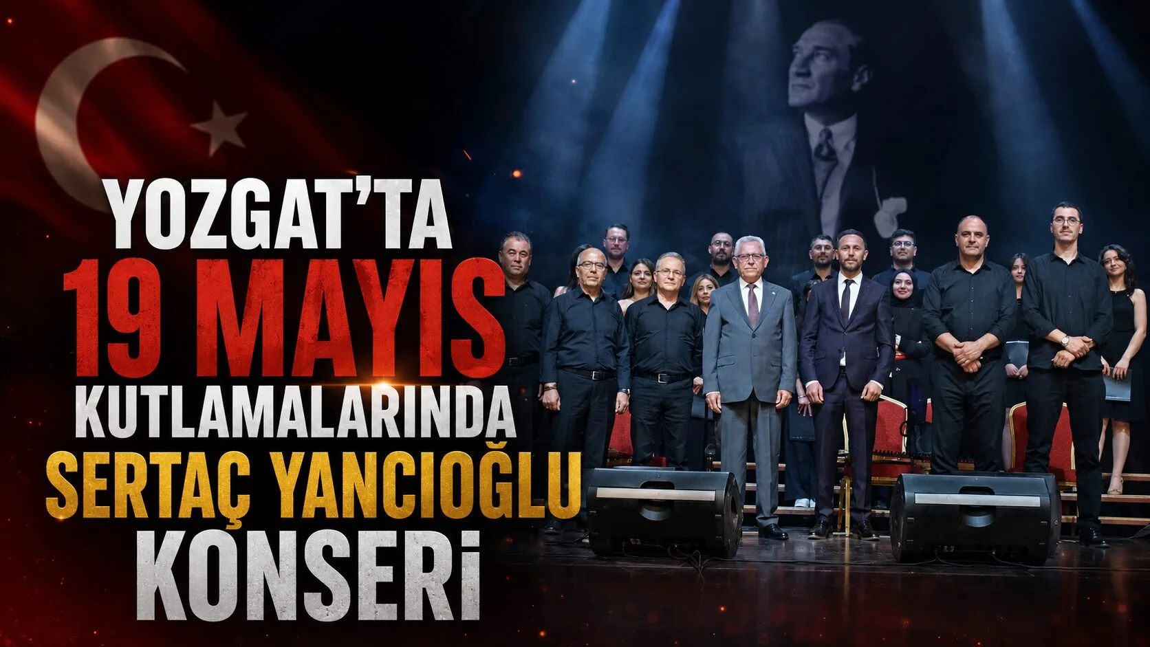 Yozgat Belediyesi'nin 19 Mayıs etkinlikleri kapsamında düzenlediği Gençlik Korosu Konseri'nde