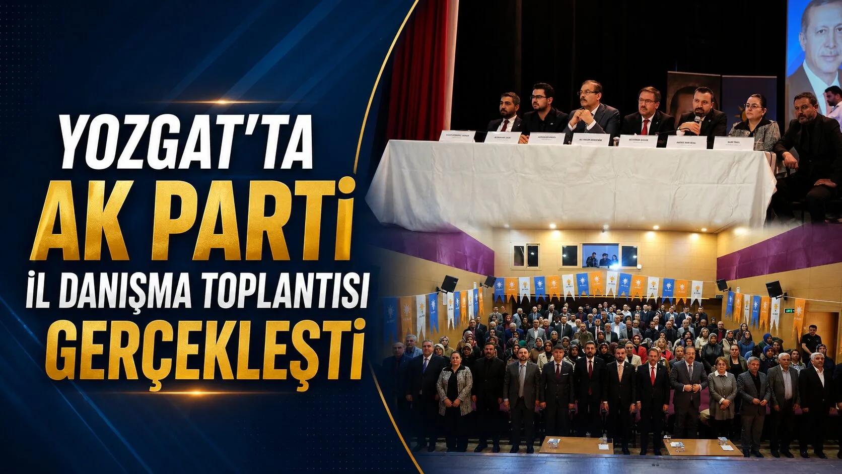 AK Parti Yozgat İl Başkanlığı, Mayıs Ayı İl Danışma Meclisi