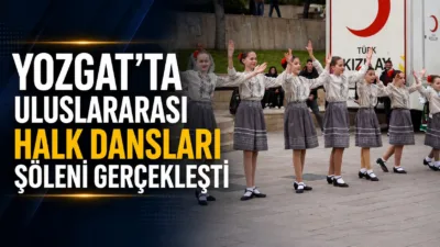 Yozgat Cumhuriyet Meydanı’nda düzenlenen Uluslararası Halk Dansları Şöleni, Gürcistan, Moldova,