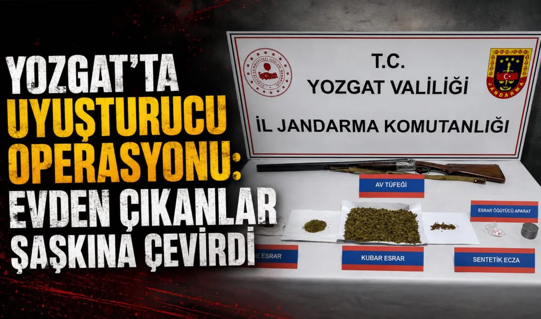 Yozgat İl Jandarma Komutanlığı’nın düzenlediği uyuşturucu operasyonunda bir evde yapılan