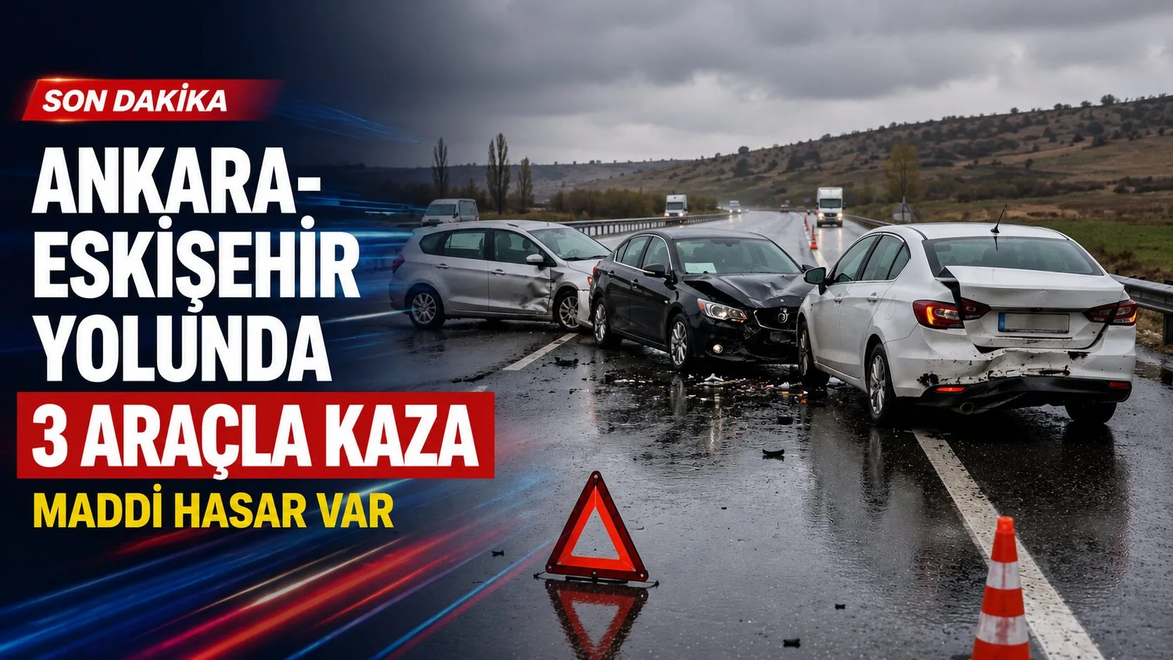 Ankara-Eskişehir kara yolunda meydana gelen trafik kazasında 3 araç çarpıştı