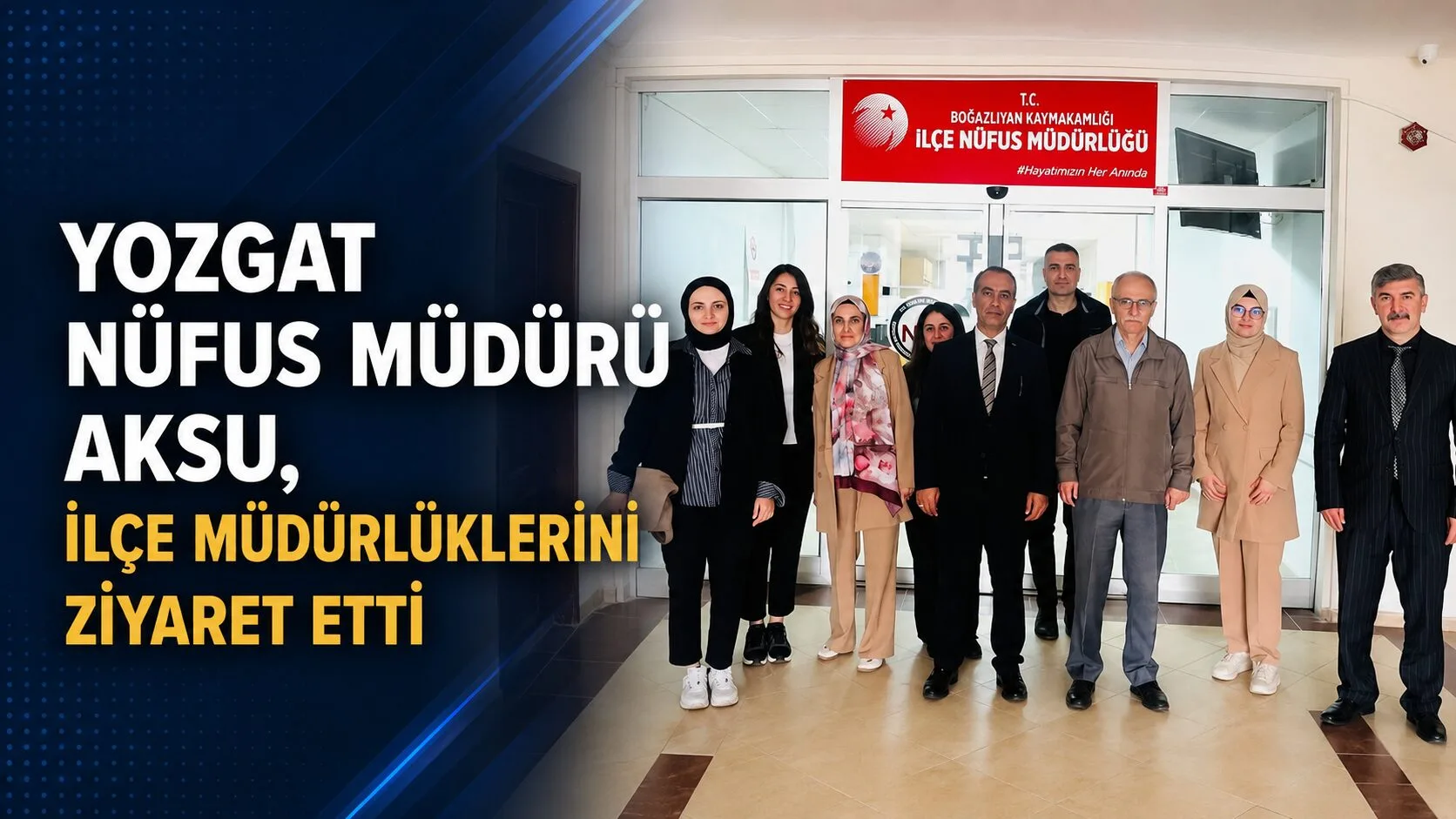 Yozgat İl Nüfus ve Vatandaşlık Müdürü Süleyman Aksu, eğitim ve