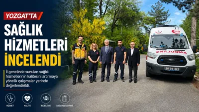 Yozgat İl Sağlık Müdürü Dr. Mehmet Akif Karaarslan, sağlık hizmetlerini