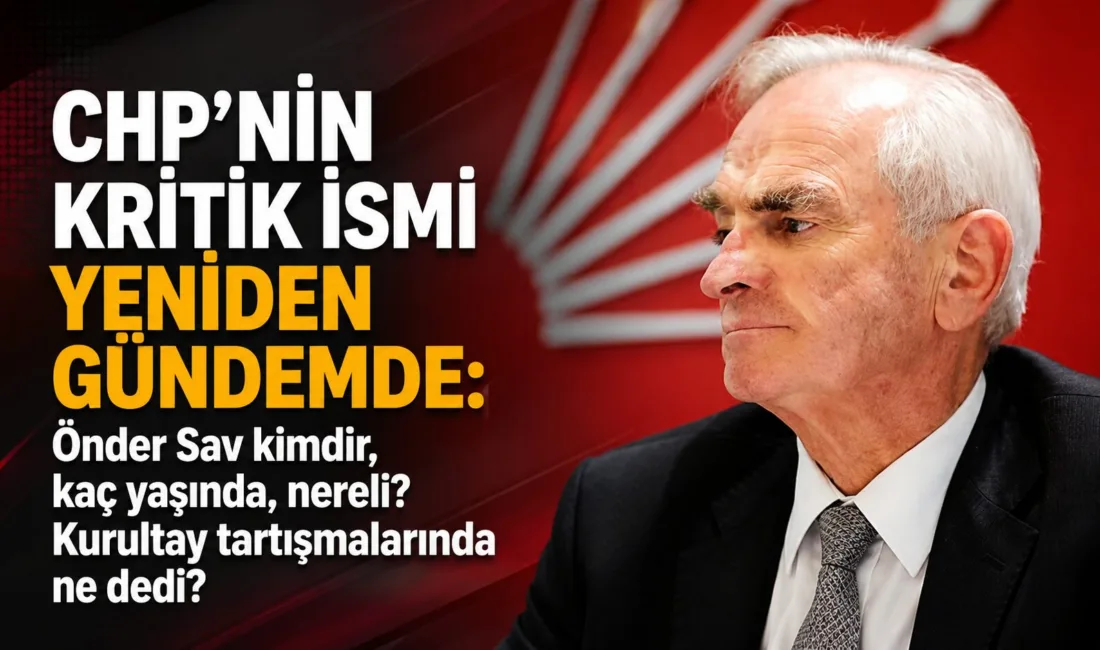 CHP eski genel sekreteri Önder Sav, 88 yaşında, Balıkesir'in Manyas