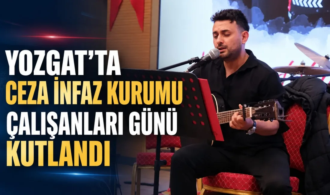 Yozgat'ta 6 Haziran Ceza İnfaz Kurumu Çalışanları Günü, Cemil Çiçek