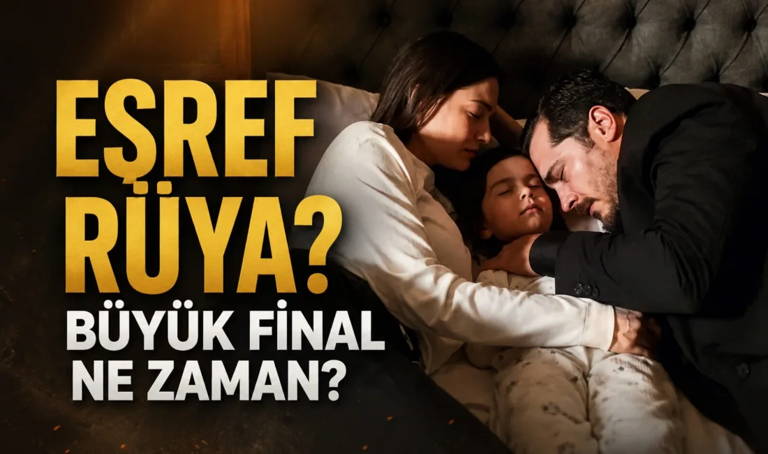"Eşref Rüya", Çarşamba akşamı ekran macerasını epik bir final bölümüyle