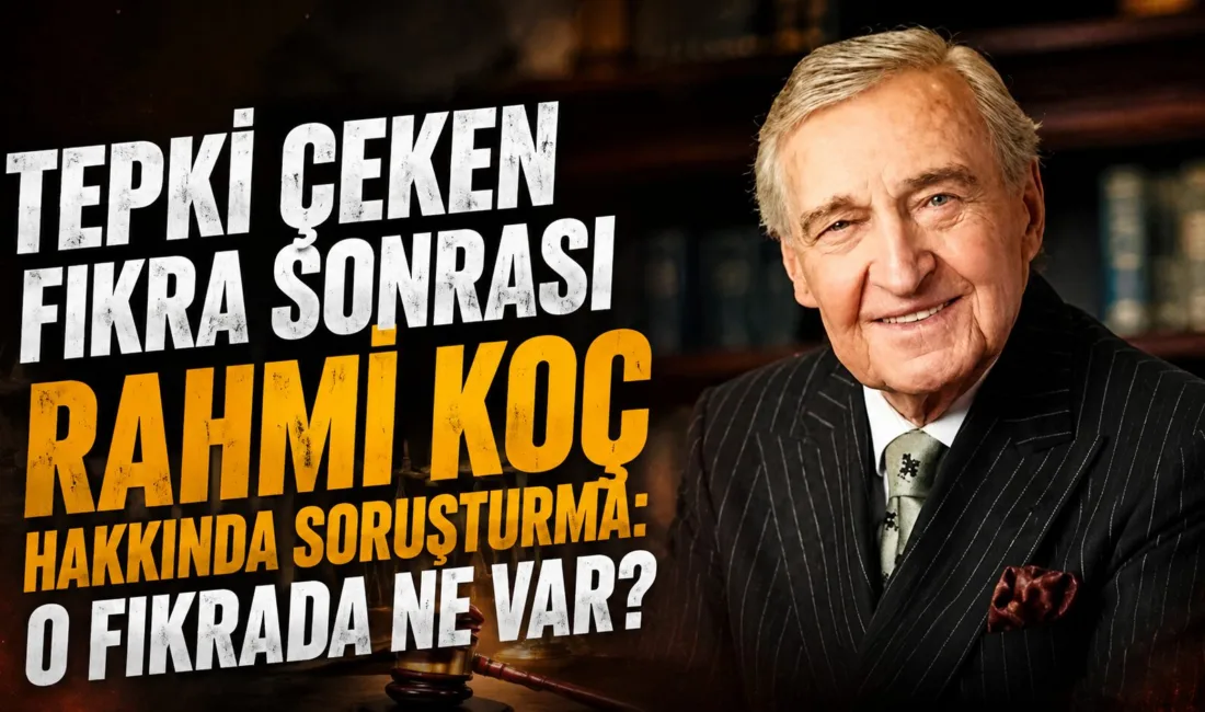 İş insanı Rahmi Koç, fıkrasında kullandığı ifadeler nedeniyle sosyal medyada