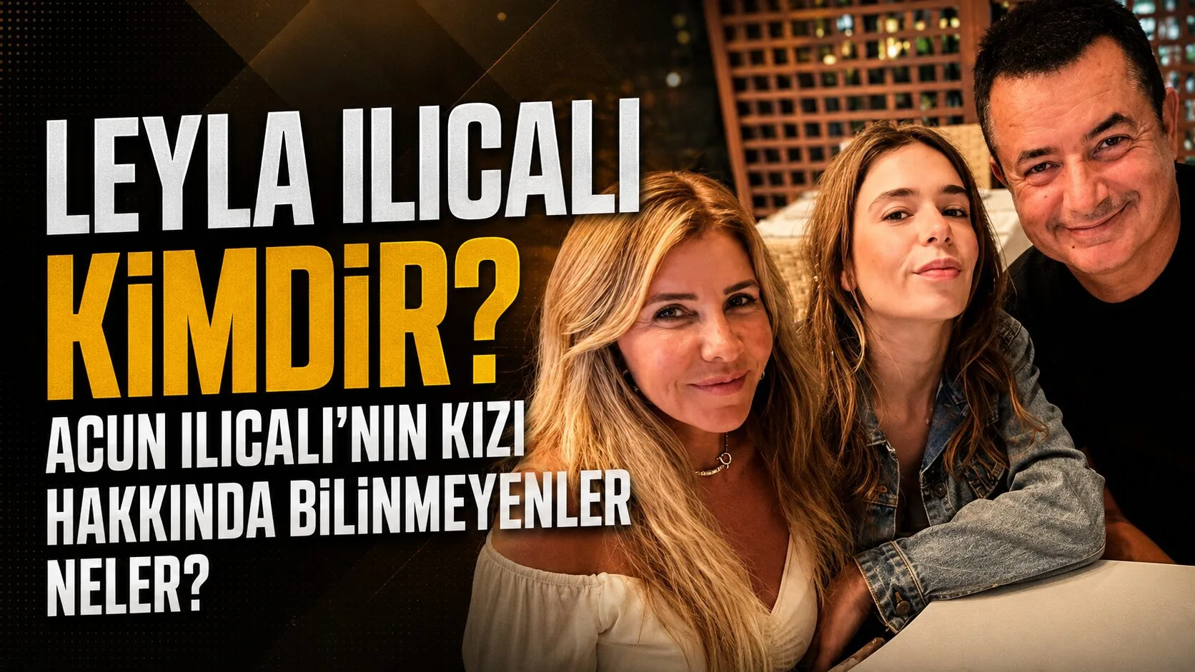 Acun Ilıcalı'nın kızı Leyla Ilıcalı, sosyal medyada yaptığı paylaşımlar ve