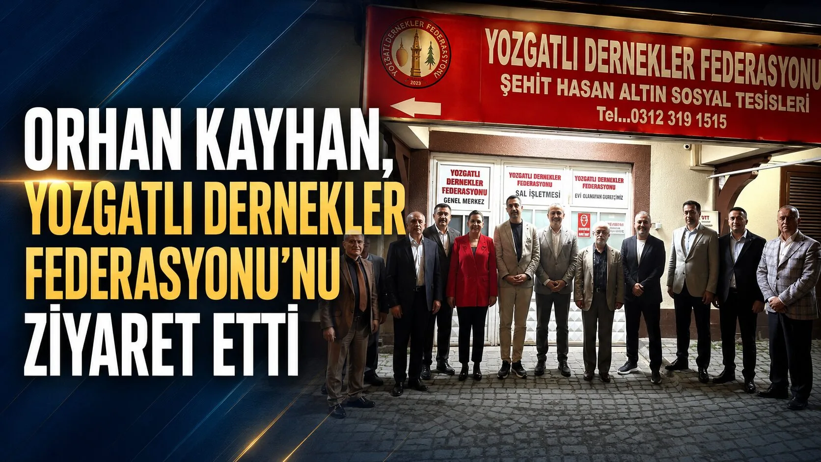 Anahtar Parti Genel Başkan Yardımcısı Orhan Kayhan, Yozgatlı Dernekler Federasyonu'na