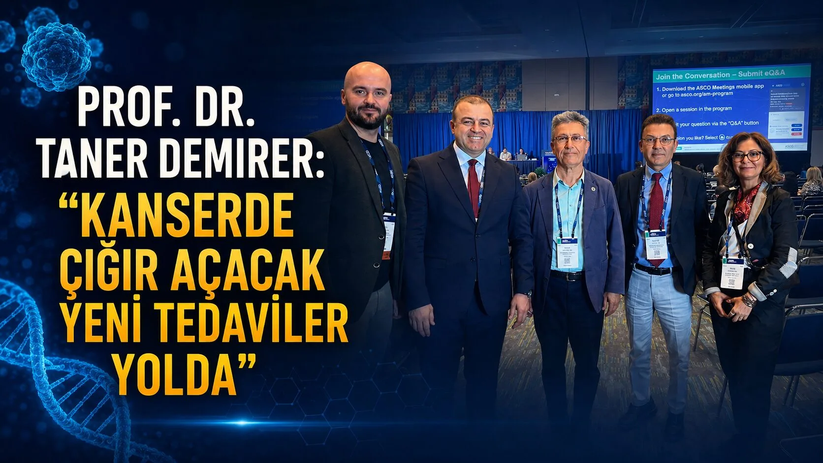 Prof. Dr. Taner Demirer, Amerikan Onkoloji Derneği’nin Şikago’da düzenlenen yıllık