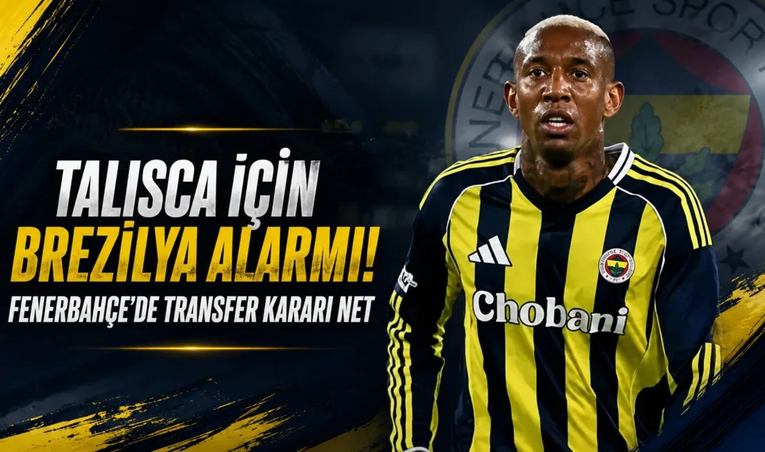 Fenerbahçe'nin geçtiğimiz sezon en skorer ismi olan Talisca'ya Brezilya'dan iki