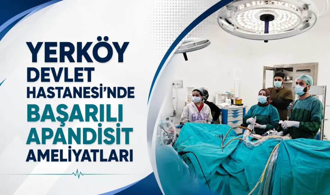 Yozgat'ın Yerköy ilçesindeki hastaneye karın ağrısı şikayetiyle başvuran iki hastaya,