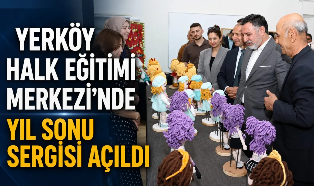 Yerköy ilçesinde, Yerköy Halk Eğitimi Merkezi Müdürlüğü tarafından düzenlenen geleneksel