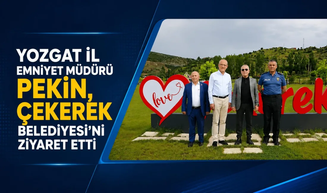 Yozgat İl Emniyet Müdürü Tuncay Pekin, Çekerek Belediyesi'ni ziyaret ederek
